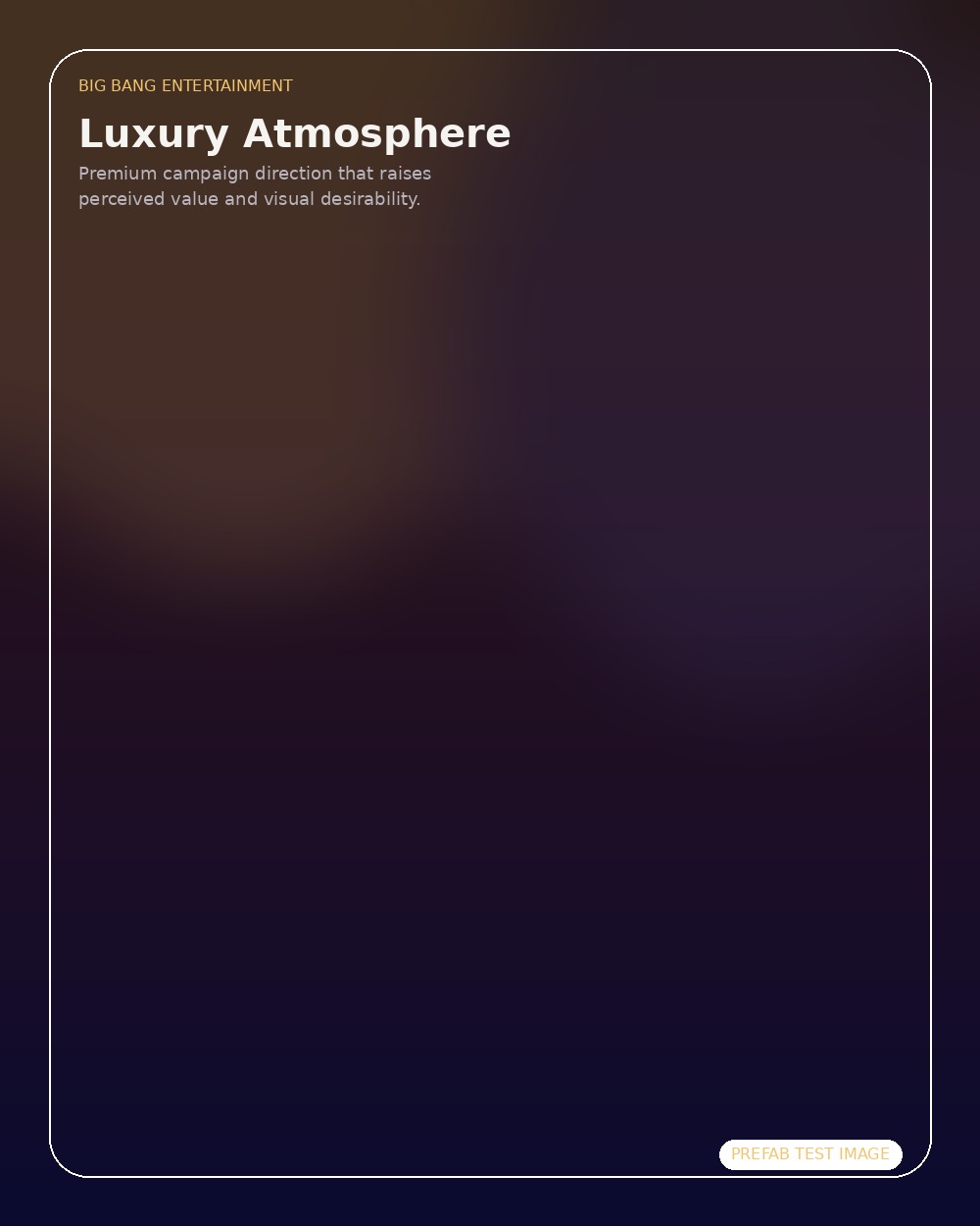 Luxury Atmosphere